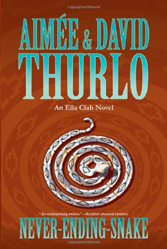 Never-Ending-Snake (Ella Clah, Book 16)