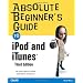 Absolute Beginner's Guide to iPod and iTunes, 3rd Edition