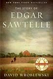 The Story of Edgar Sawtelle - 2008 publication