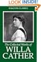 The Collected Works of Willa Cather (Unexpurgated Edition) (Halcyon Classics)