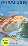 Livres Recette de Poissons et Fruits de mer - Les poissons