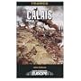 France : Calais (Battleground Europe)