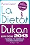 La dieta Dukan (Nuova Edizione 2013) (I grilli)