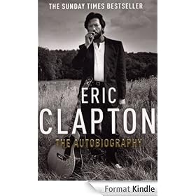 Eric Clapton: The Autobiography