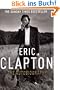 Eric Clapton: The Autobiography
