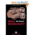 Wozu Gesellschaft?