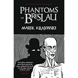 The Phantoms of Breslau: An Eberhard Mock Investigation