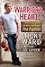 A Warrior's Heart: The True Story of Life Before and Beyond The Fighter
