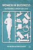 Women in business : navigating career success