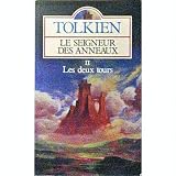 Seigneur anneaux tome 2 : Les deux tours