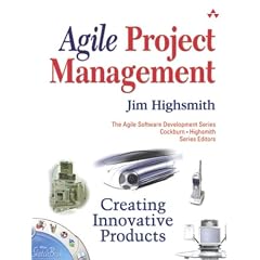 Agile Project Management. Creating Innovative Products.: Creating Innovative Products (Agile Software Development) (Taschenbuch)