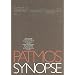 Patmos-Synopse: �bersetzung der wichtigsten synoptischen Texte mit Parallelen aus dem Johannisevangelium, den apokryphen Evangelien und der fr�hchristlichen Literatur