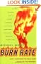 Burn Rate: How I Survived the Gold Rush Years on the Internet