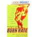 Burn Rate: How I Survived the Gold Rush Years on the Internet