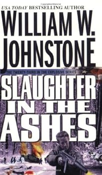 slaughter in the ashes - william w. johnstone slaughter in the ashes - william w. johnstone