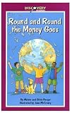 Buy : Round and Round the Money Goes: What Money Is and How We Use It (Discovery Readers)