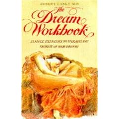 The Dream Workbook: Simple Exercises to Unravel the Secrets of Your Dreams (Quantum)