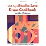 Studio - Jazz Drum Cookbook by John Pickering