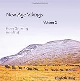 New Age Vikings Volume 2, Horsegathering in Iceland