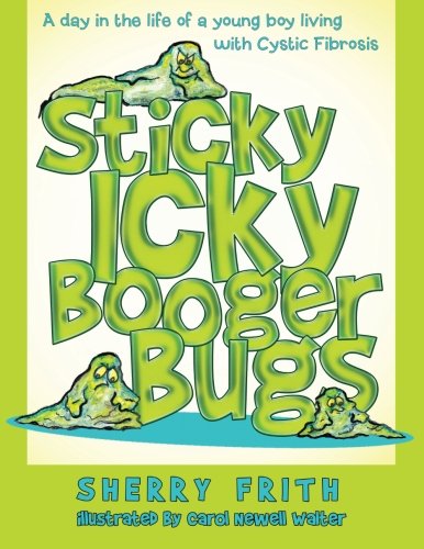Sticky Icky Booger Bugs