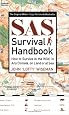 SAS Survival Handbook: How to Survive in the WIld, in Any Climate, on Land or at Sea