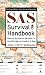 SAS Survival Handbook: How to Survive in the WIld, in Any Climate, on Land or at Sea