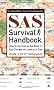 SAS Survival Handbook: How to Survive in the Wild, in Any Climate, on Land or at Sea