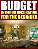Interior Decorating On A Budget