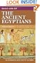 Daily Life of the Ancient Egyptians (The Greenwood Press Daily Life Through History Series)