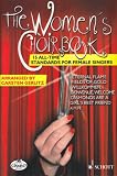 The Women's Choirbook: 15 All-Time Standards - 3-4-stimmiger Frauenchor (SSA/SSAA). - Carsten Gerlitz