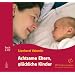 Achtsame Eltern - gl�ckliche Kinder