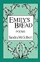 Gilbert Emily'S Bread