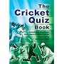 The Cricket Quiz Book