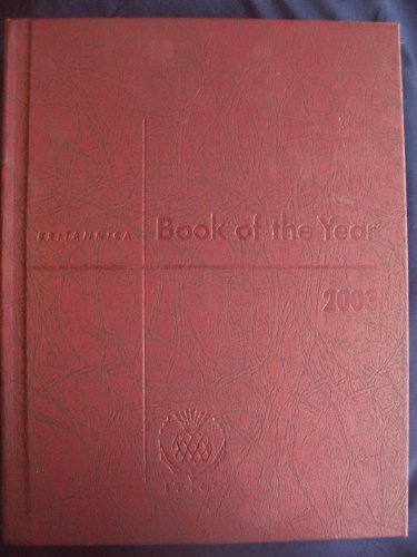 britannica book of the year 2003 encyclopaedia britannica book of the year