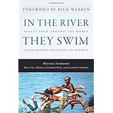 in the river they swim essays from around the world on enterprise solutions to poverty