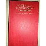 america the true history of its discovery