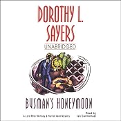 Busman's Honeymoon: A Lord Peter Wimsey & Harriet Vane Mystery | [Dorothy L. Sayers]