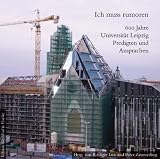 Produkt-Bild: Ich muss rumoren: 600 Jahre Universit&auml;t Leipzig - Predigten und Ansprachen