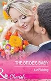 The bride's baby