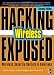Hacking Exposed Wireless, Second Edition
