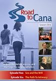 Road to Cana: Season One, Disc 3
