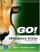 Books : GO! with Vista, Comprehensive (Go!)