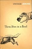 Three Men in a Boat (Vintage Classics)
