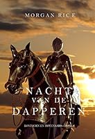 Nacht van de Dapperen (Koningen en Tovenaars-Boek 6) (Koningen en Tovernaars)