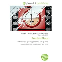 Frank's Place: Comedy-Drama, Hugh Wilson (Director), 1987-88 United States Network Television Schedule, Tim Reid, Daphne Maxwell Reid, Virginia Capers, Tony Burton
