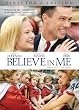 Believe In Me (Director's Edition)