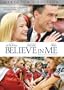 Believe In Me (Director's Edition)
