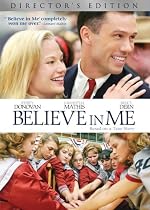 Believe In Me (Director's Edition)
