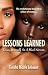 Lessons Learned: Loving Yourself As A Black Woman