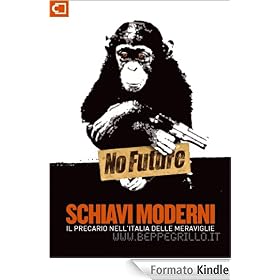 Schiavi Moderni